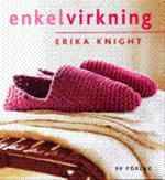 Bild Enkel virkning , Knight, Erika