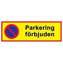 Bild Parkeringsskylt med texten 